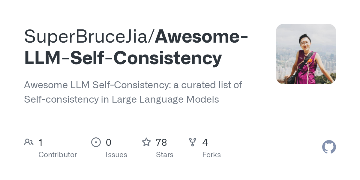 Awesome LLM Self Consistency