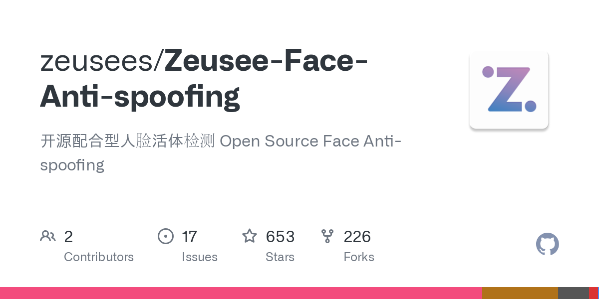 Zeusee Face Anti spoofing