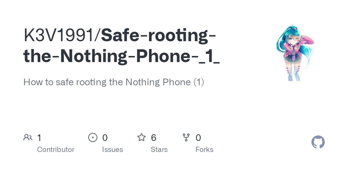 Safe rooting the Nothing Phone _1_