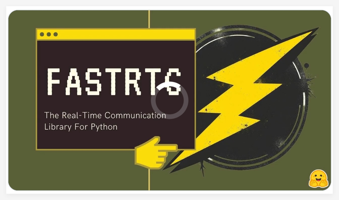 Hugging Face เปิดตัว FASTRTC: การพัฒนาแอพพลิเคชั่นเสียงและวิดีโอแบบเรียลไทม์กลายเป็นเรื่องง่าย - บทความ AI