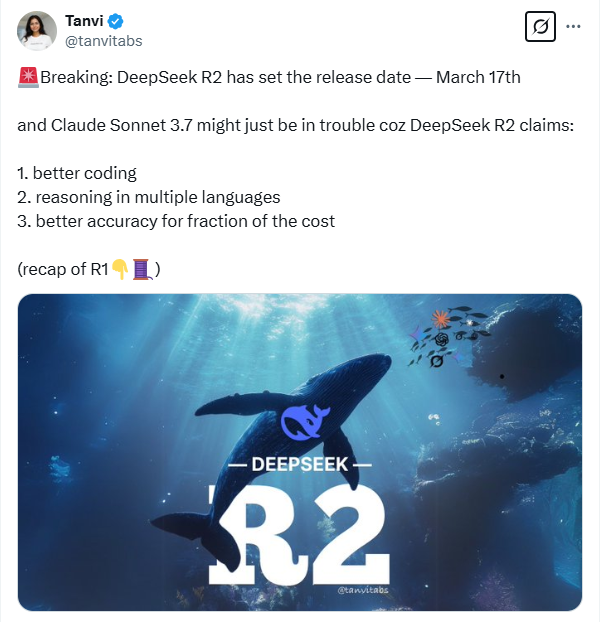 Deepseek R2 อาจเปิดตัวในวันที่ 17 มีนาคมซึ่งจะเขย่าสถานะของ Claude Sonnet 3.7 - บทความ AI