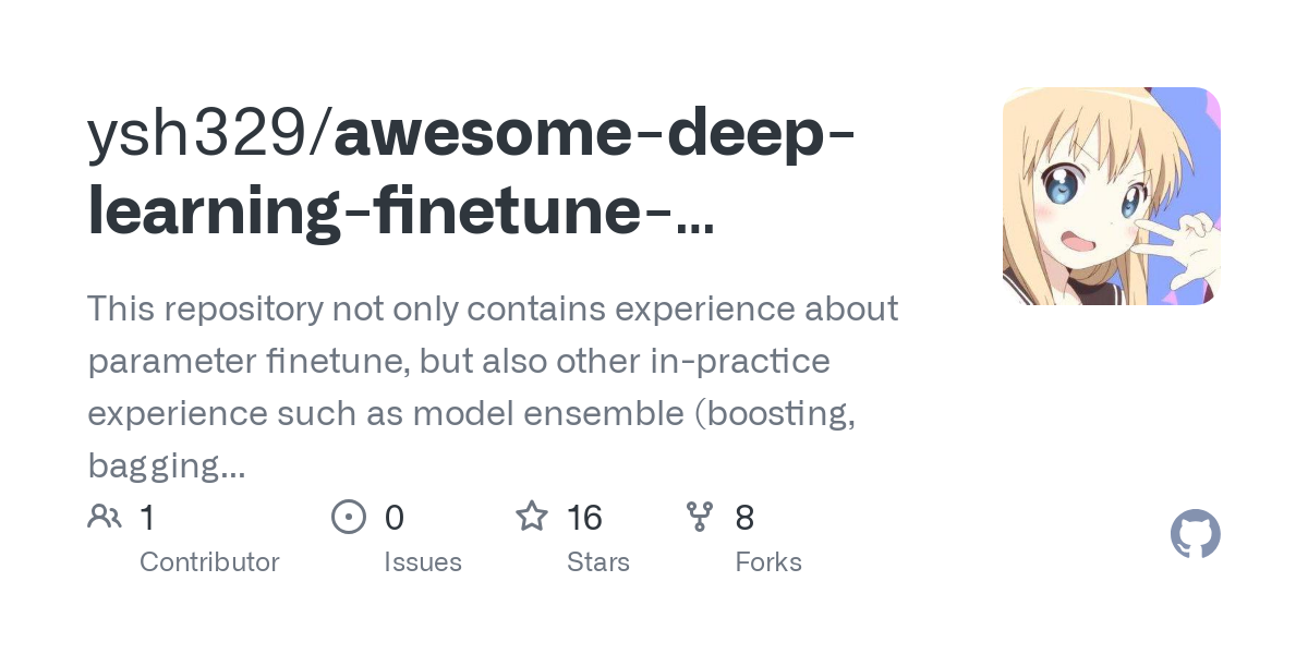 awesome deep learning finetune experience