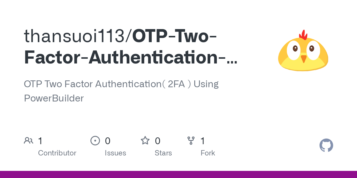 OTP Two Factor Authentication  2FA   Using PowerBuilder
