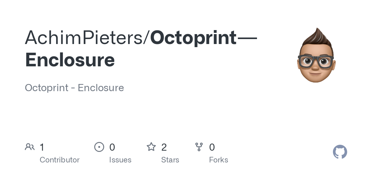 Octoprint   Enclosure