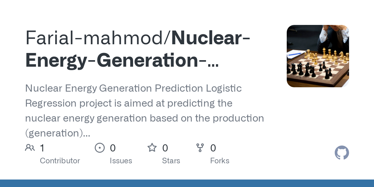 Nuclear Energy Generation Prediction Logistic Regression