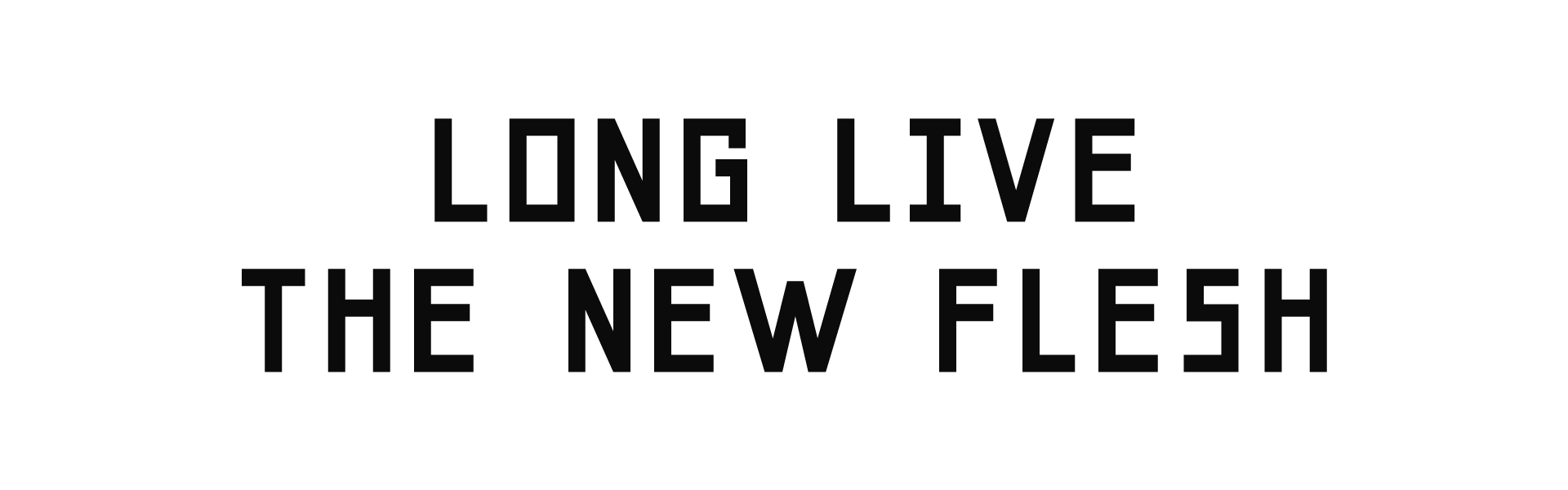 New Flesh