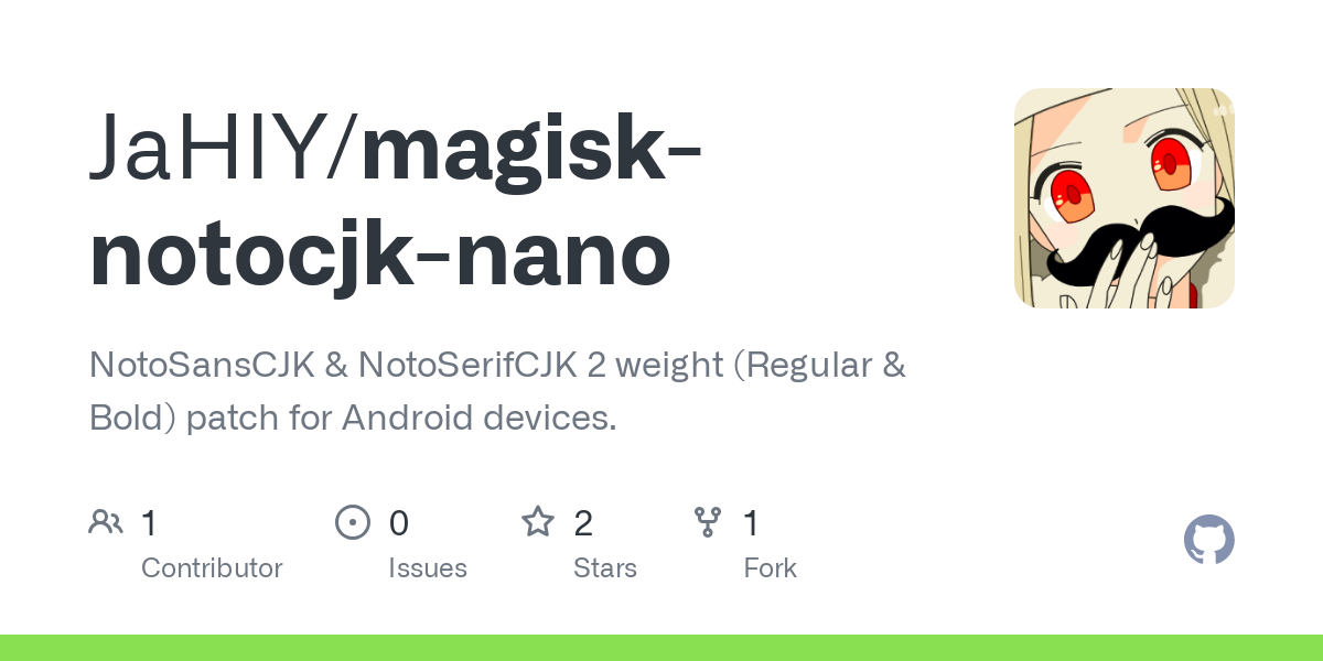 magisk notocjk nano