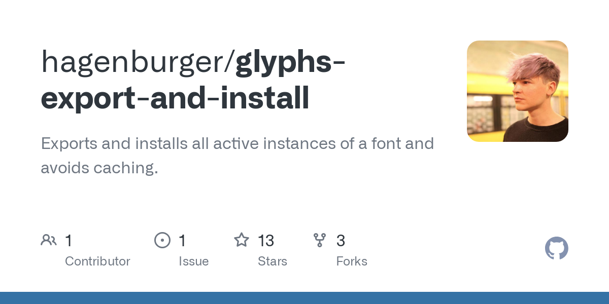 glyphs export and install