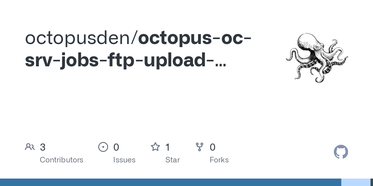 octopus oc srv jobs ftp upload worker