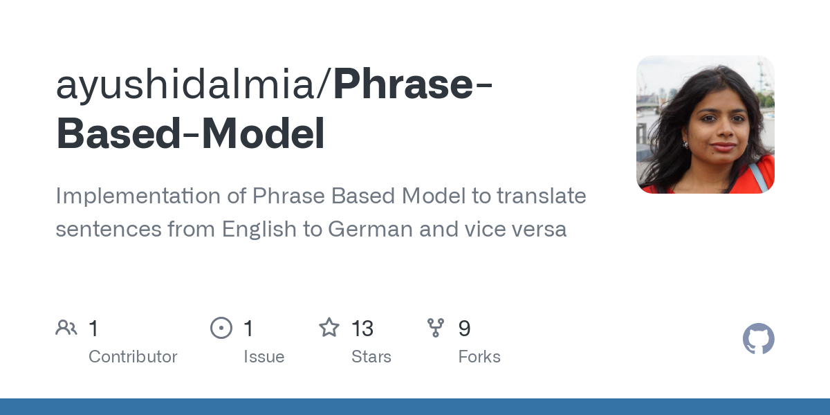 Phrase Based Model