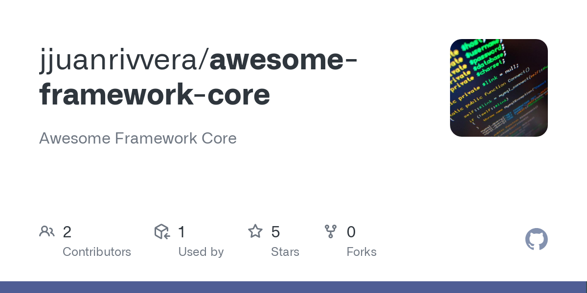 awesome framework core